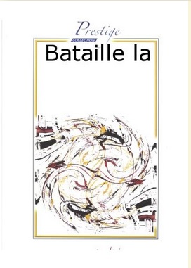 La Bataille - hacer clic aqu