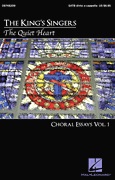 Quiet Heart: Choral Essays #1, The - hacer clic aquí Quiet Heart: Choral Essays #1, The - hacer clic aquí