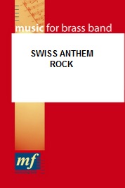 Swiss Anthem Rock (Der Schweizerpsalm in modernem Gewand) - hacer clic aqu�