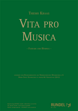 Vita pro musica (Fanfare und Hymnus) - hacer clic aquí Vita pro musica (Fanfare und Hymnus) - hacer clic aquí