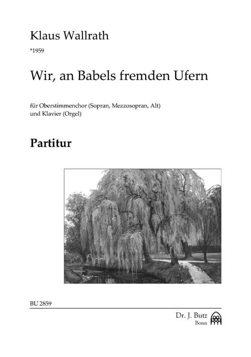 Wir, an Babels fremden Ufern - hacer clic aquí Wir, an Babels fremden Ufern - hacer clic aquí