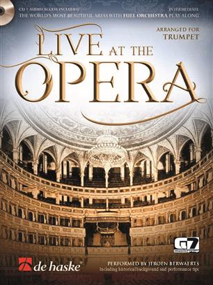 Live at the Opera - Trumpet (The world's most beautiful arias with full orchestra play along) - hacer clic aquí Live at the Opera - Trumpet (The world's most beautiful arias with full orchestra play along) - hacer clic aquí