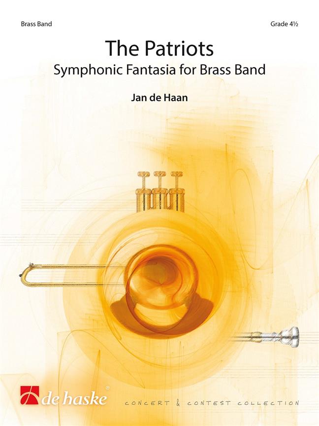 The Patriots ( Symphonic Fantasia for Brass Band) - hacer clic aquí The Patriots ( Symphonic Fantasia for Brass Band) - hacer clic aquí