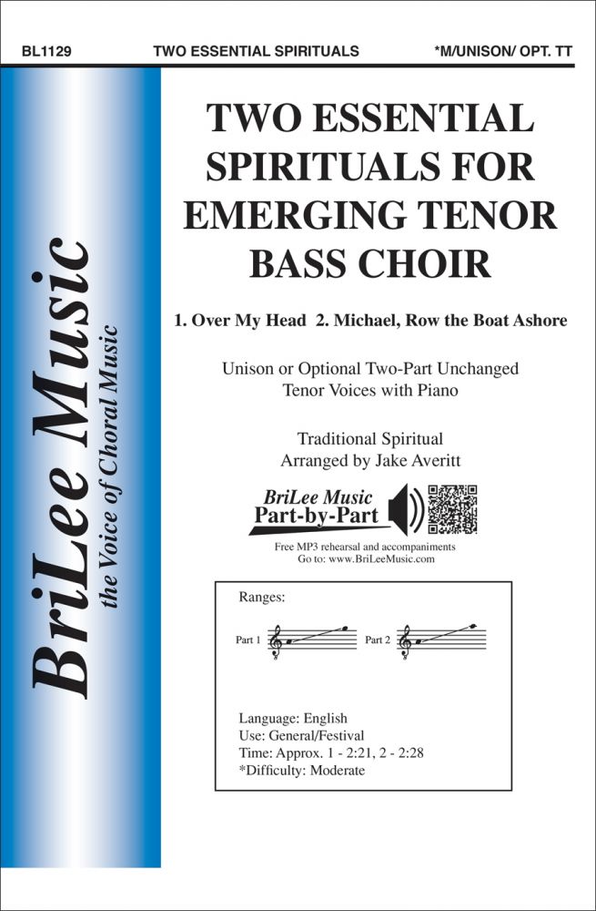 2 Essential Spirituals for Emerging Tenor Bass Choir - hacer clic aquí 2 Essential Spirituals for Emerging Tenor Bass Choir - hacer clic aquí