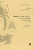 Viimeiset Klusaukset (The Last Temptations) - hacer clic aqu�