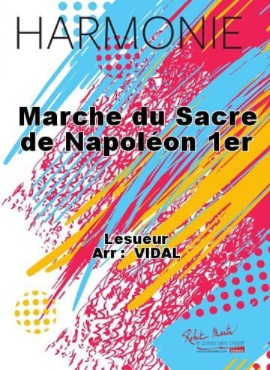 Marche du sacre de Napolon 1er - hacer clic aqu