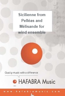 Sicilienne (from 'Pell�as and M�lisande' for wind ensemble) - hacer clic aqu�