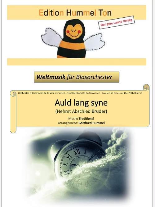 Auld lang syne (Nehmt Abschied Brüder) - hacer clic aquí Auld lang syne (Nehmt Abschied Brüder) - hacer clic aquí