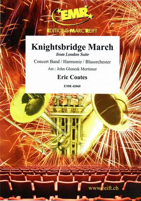 Knightsbridge March (from 'London Suite') - hacer clic aquí Knightsbridge March (from 'London Suite') - hacer clic aquí
