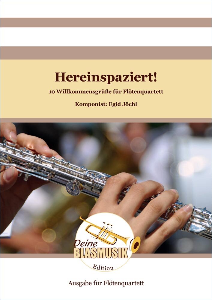 Hereinspaziert! - 10 Willkommensgr��e f�r Fl�tenquartett - hacer clic aqu�