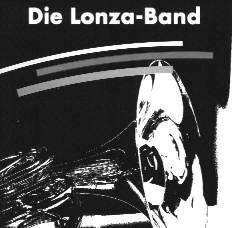 Lonza-Band, Die - hacer clic aqu