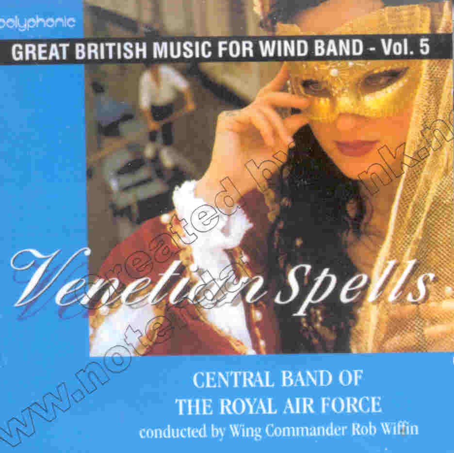 Great British Music for Wind Band #5: Venetian Spells - hacer clic aqu�