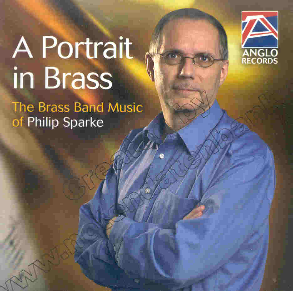 Portrait in Brass, A - The Brass Band Music of Philip Sparke - hacer clic aqu