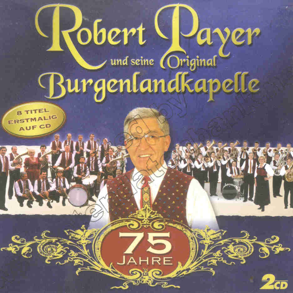 75 Jahre Robert Payer - hacer clic aqu