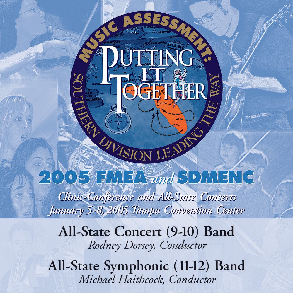 2005 Florida Music Educators Association: All-State 9-10 Band and All-State 11-12 Band - hacer clic aqu�