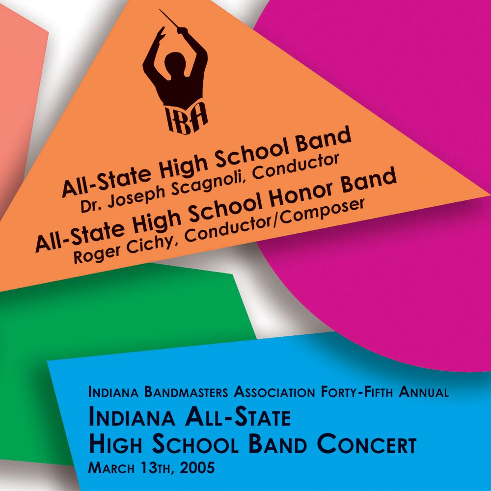 2005 Indiana Bandmasters Association: All-State High School Band and All-State Honor Band - hacer clic aqu�