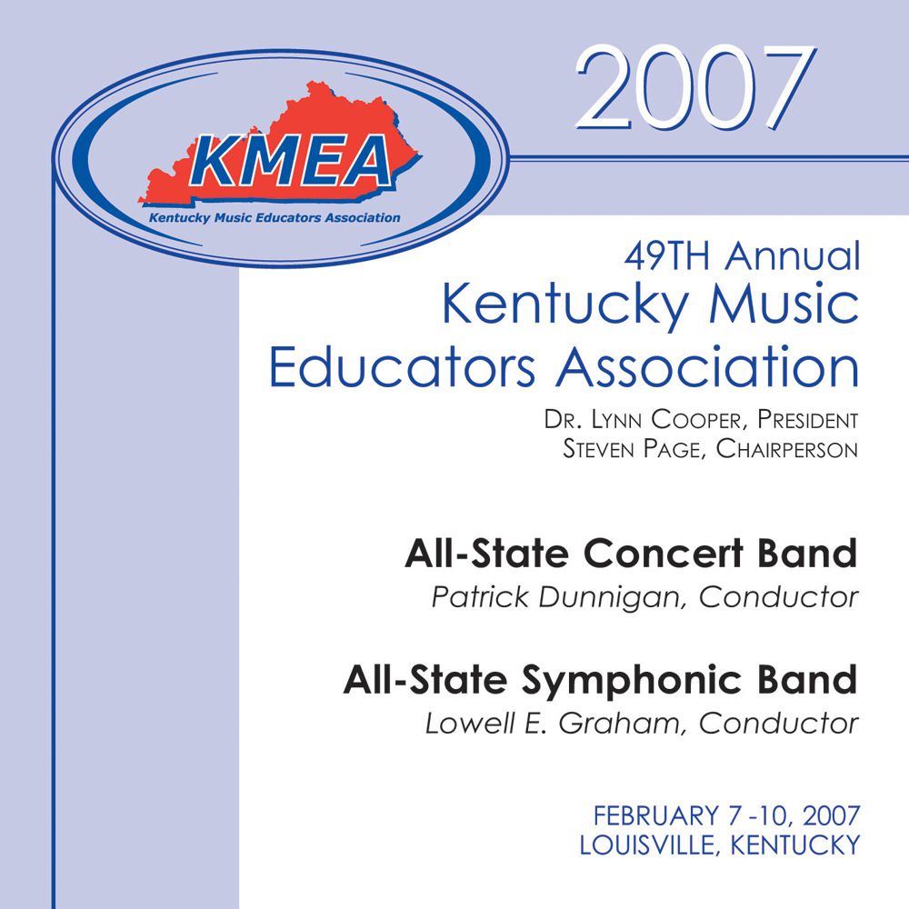 2007 Kentucky Music Educators Association: All-State Concert Band and All-State Symphonic Band - hacer clic aqu�