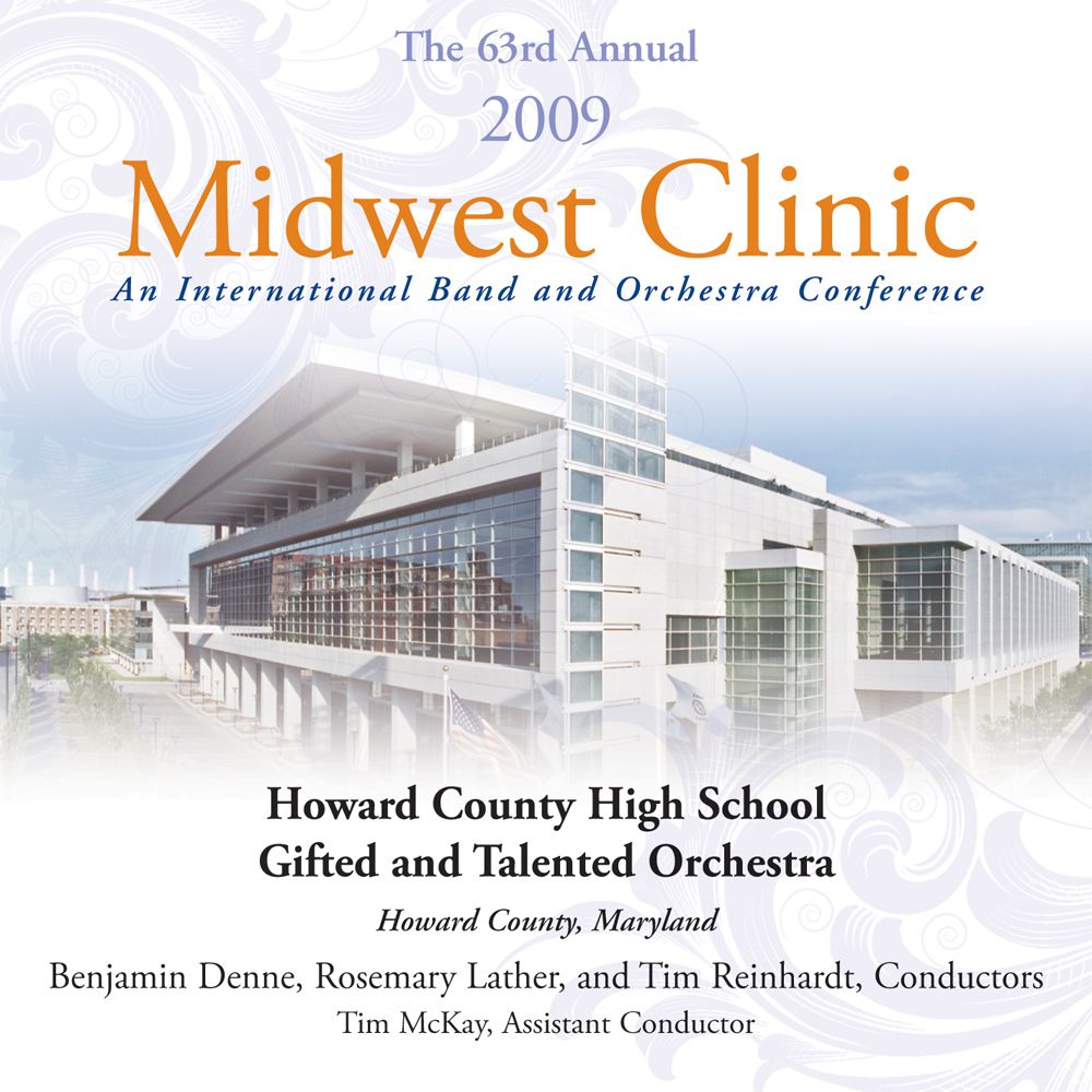 2009 Midwest Clinic: Howard County High School Gifted and Talented Orchestra - hacer clic aqu�