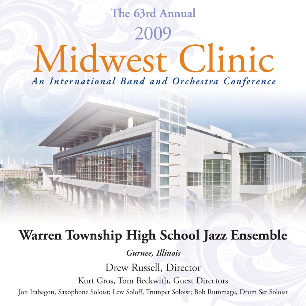 2009 Midwest Clinic: Warren Township High School Jazz Ensemble - hacer clic aqu�