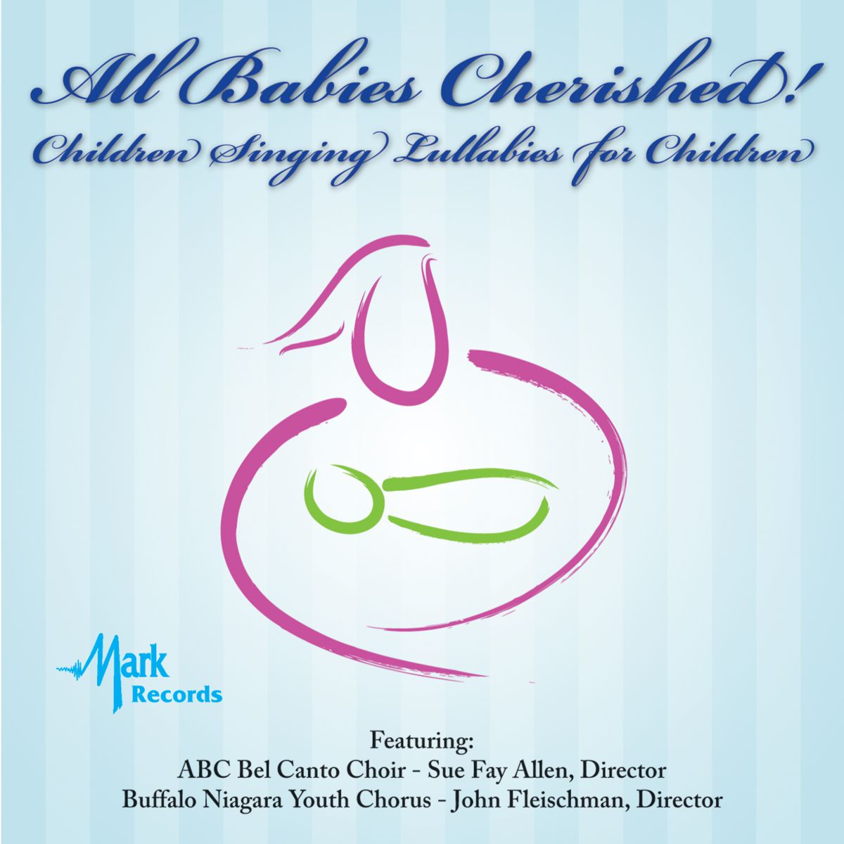 All Babies Cherished! Children Singing Lullabies for Children - hacer clic aquí All Babies Cherished! Children Singing Lullabies for Children - hacer clic aquí