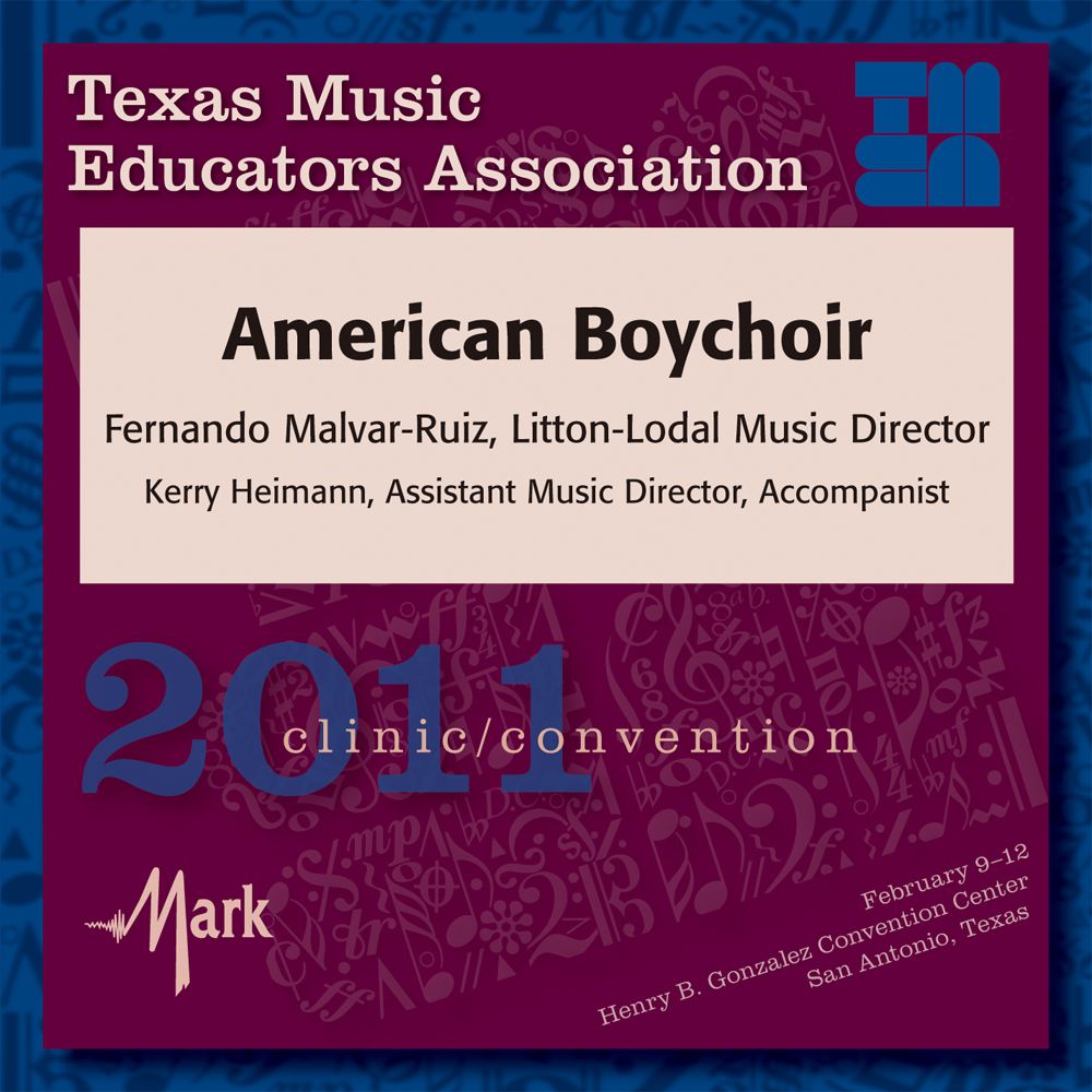 2011 Texas Music Educators Association: American Boychoir - hacer clic aquí 2011 Texas Music Educators Association: American Boychoir - hacer clic aquí