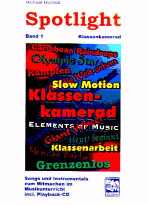 SPOTLIGHT #1: KLASSENKAMERAD - hacer clic aqu�