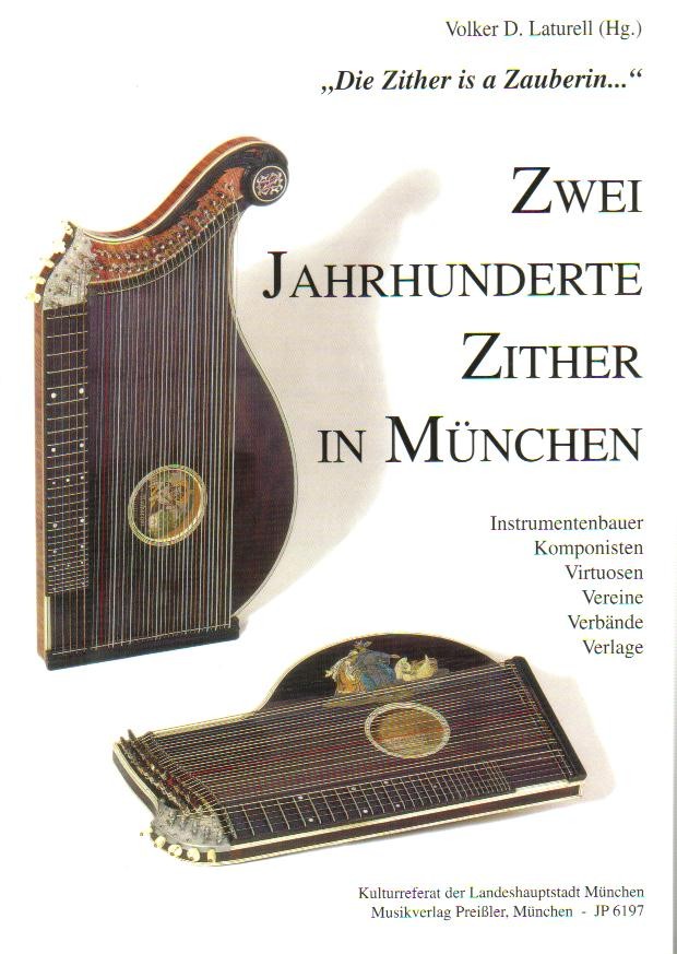 2 Jahrhunderte Zither in M�nchen - hacer clic aqu�