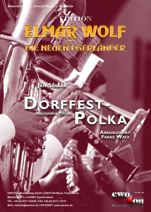 Dorffest-Polka (Kelcanska-Polka) - hacer clic aqu�