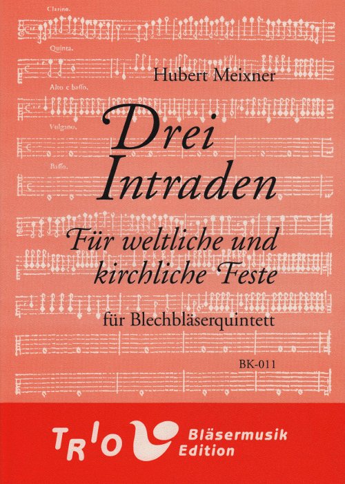 3 Intraden f�r Weltliche und Kirchliche Feste (Drei) - hacer clic aqu�