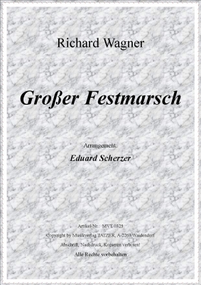 Grosser Festmarsch - hacer clic aqu�