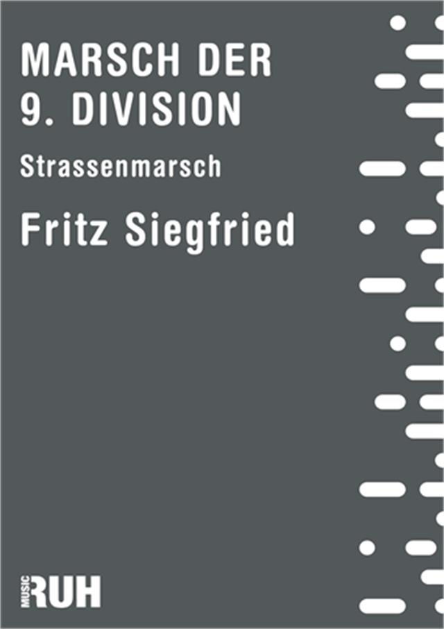 Marsch der 9.Division - hacer clic aquí Marsch der 9.Division - hacer clic aquí