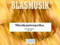 Musikantenpolka - hacer clic aqu�