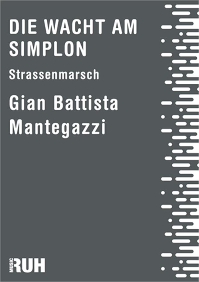 Wacht am Simplon, Die - hacer clic aqu�