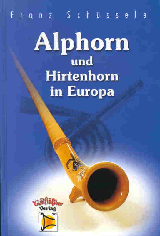 Alphorn und Hirtenhorn in Europa - hacer clic aqu�