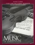 Study Guide and Student Workbook to Accompany Music: An Appreciation - hacer clic aquí Study Guide and Student Workbook to Accompany Music: An Appreciation - hacer clic aquí