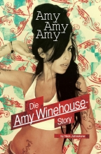 Amy, Amy, Amy - Die Amy Winehouse-Story - hacer clic aquí Amy, Amy, Amy - Die Amy Winehouse-Story - hacer clic aquí