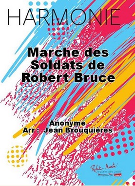 Marche des Soldats de Robert Bruce - hacer clic aqu�
