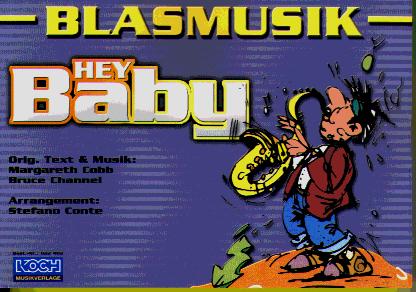 Hey Baby - hacer clic aqu�