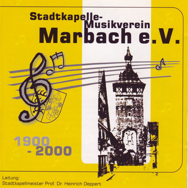 1900 - 2000: Stadtkapelle-Musikverein Marbach - hacer clic aqu�