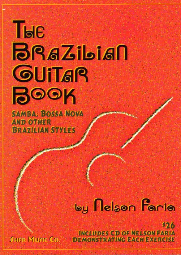 The Brazilian Guitar Book - hacer clic aquí The Brazilian Guitar Book - hacer clic aquí