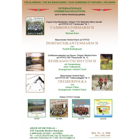 Dorfmusikantenmarsch - hacer clic aquí Dorfmusikantenmarsch - hacer clic aquí