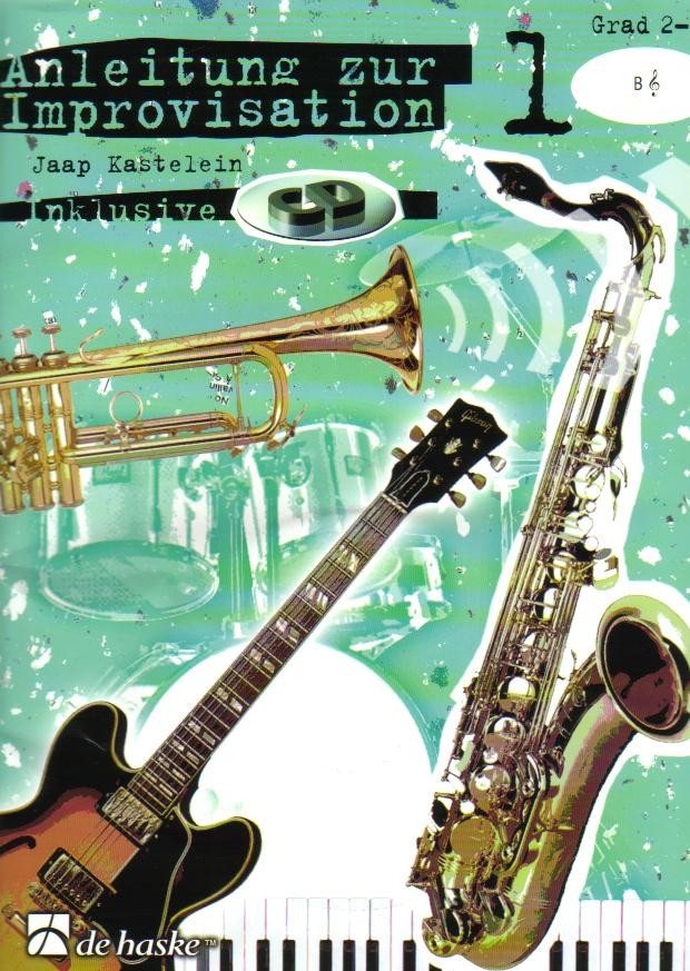 ANLEITUNG ZUR IMPROVISATION #1 (Bb) - hacer clic aquí ANLEITUNG ZUR IMPROVISATION #1 (Bb) - hacer clic aquí