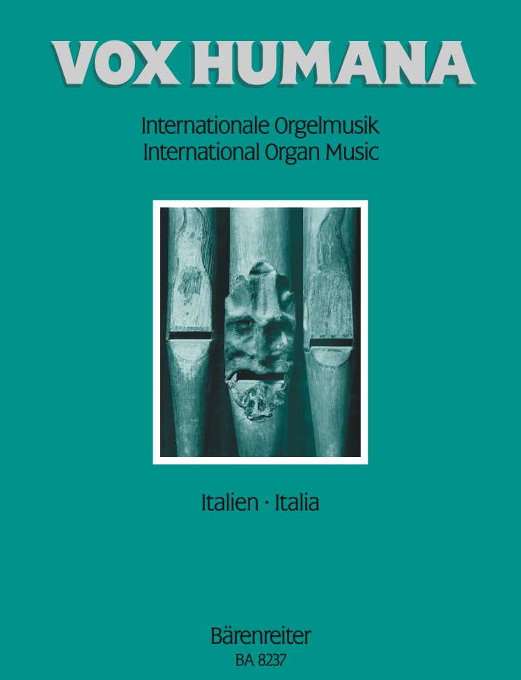 Vox humana. Internationale Orgelmusik #7: Italien - hacer clic aqu�