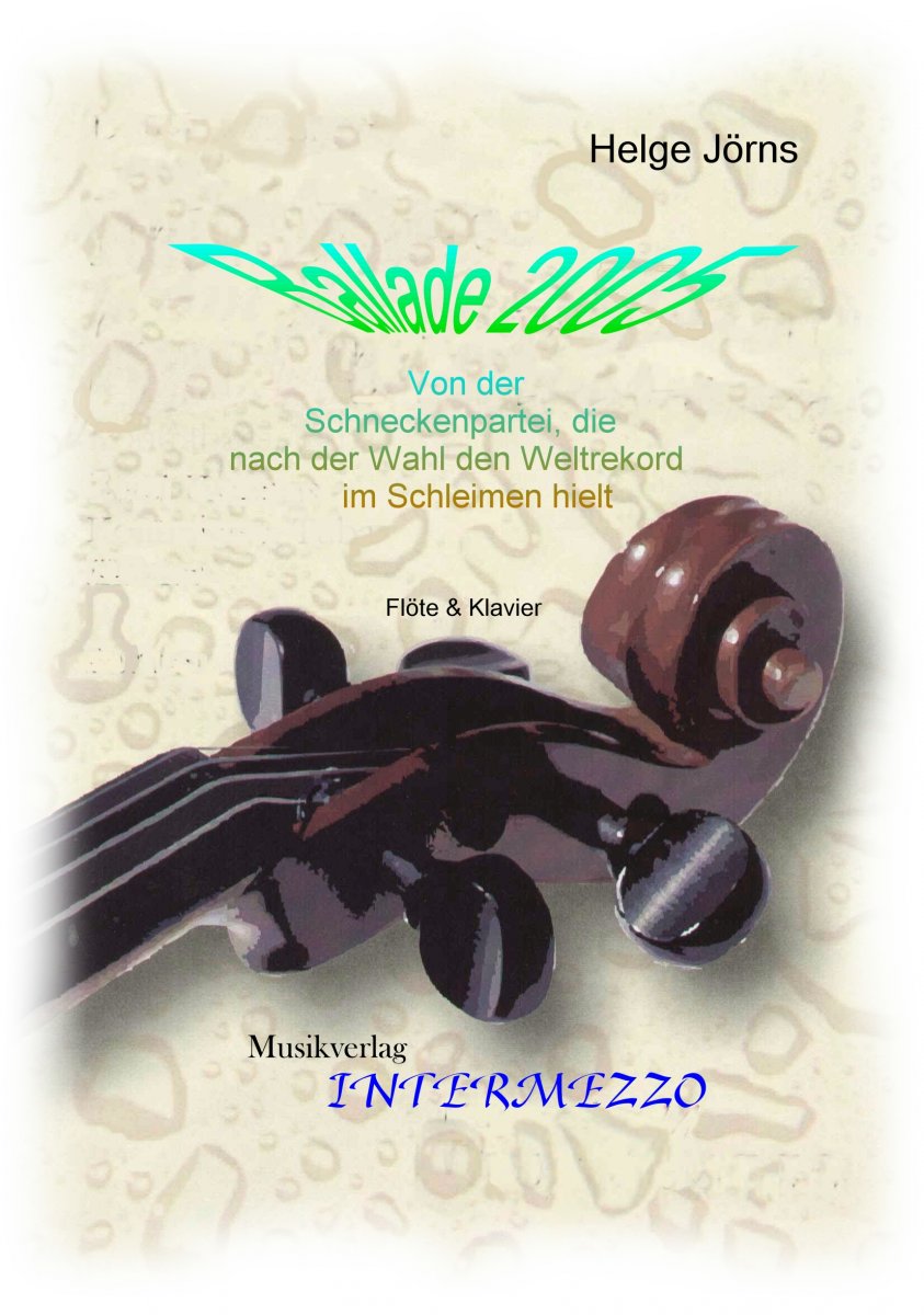 Ballade von der Schnecke, die nach ihrer Wahl weiterschleimte - hacer clic aqu�
