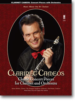 Clarinet Cameos: Classic Concert Pieces for Clarinet and Orchestra - hacer clic aquí Clarinet Cameos: Classic Concert Pieces for Clarinet and Orchestra - hacer clic aquí