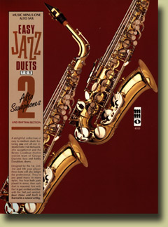 Easy Jazz Duets for Two Alto Saxophones and Rhythm Section - hacer clic aqu�