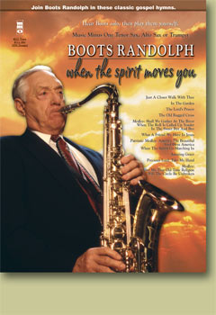 Boots Randolph: When the Spirit Moves You - hacer clic aqu�