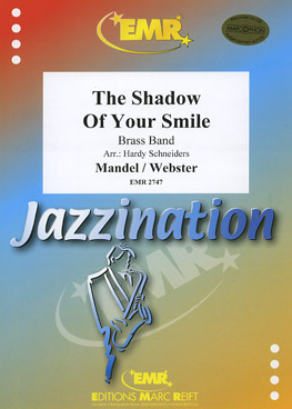 Shadow Of Your Smile, The - hacer clic aquí Shadow Of Your Smile, The - hacer clic aquí