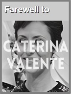 2024-09-26 farewell to Caterina Valente - hacer clic aqu