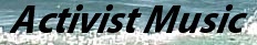 Activist Music - hacer clic aqu�